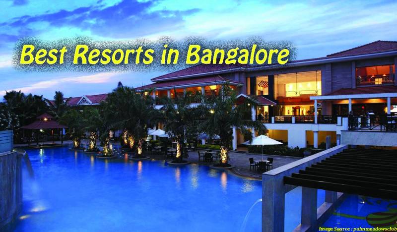 Best Resorts In Bangalore | Best Resorts Near Bangalore