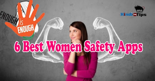 à¤®à¤¹à¤¿à¤²à¤¾ à¤¸à¥à¤°à¤à¥à¤·à¤¾ à¤¸à¥ à¤à¥à¥à¥ 6 à¤¬à¥à¤¹à¤¤à¤°à¥à¤¨ à¤à¤à¤¡à¥à¤°à¤¾à¤à¤¡ à¤à¤ªà¥à¤¸ | 6 Best Women Safety Apps 