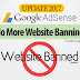  Adsense Update: No More Website Banning (*Conditions Apply) | Only Individual Pages Gets Flagged 