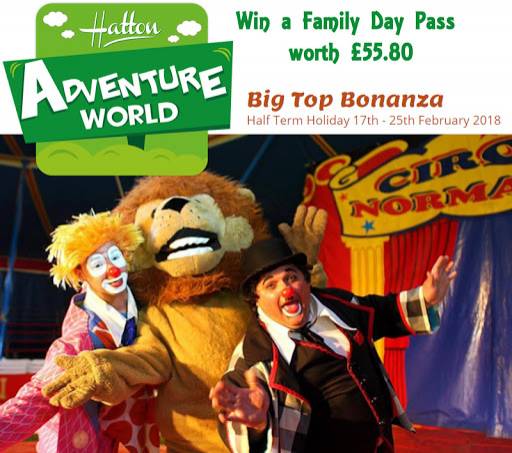 ‘Big Top Bonanza’ At Hatton Adventure World | Win A Family Ticket Worth £55.80