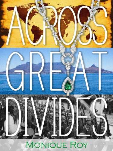 |Book Review| Across Great Divides By Monique Roy