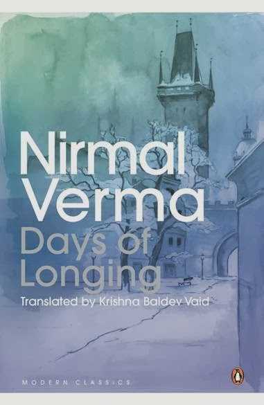 #Book Review: Days Of Longing By Nirmal Verma Translated By Krishna Baldev Vaid