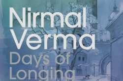 #Book Review: Days of Longing by Nirmal Verma Translated by Krishna Baldev Vaid