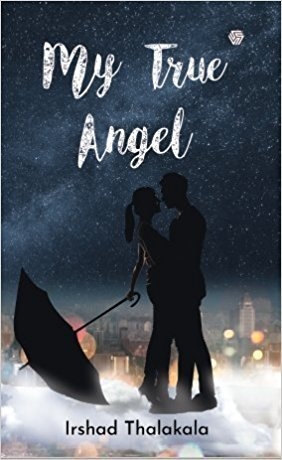 [Book Review] My True Angel By Irshad Thalakala