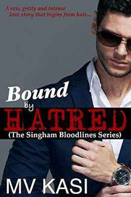 #BookReview: Bound By Hatred (The Singham Bloodlines #2) By M.V. Kasi ~The Best Books Of 2018