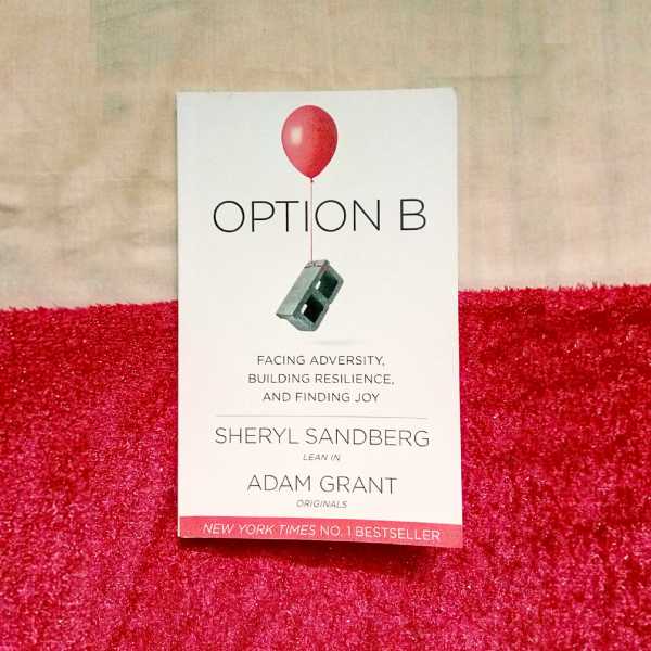 #BookReview Option B - Sheryl Sandberg And Adam Grant| #MondayMotivation