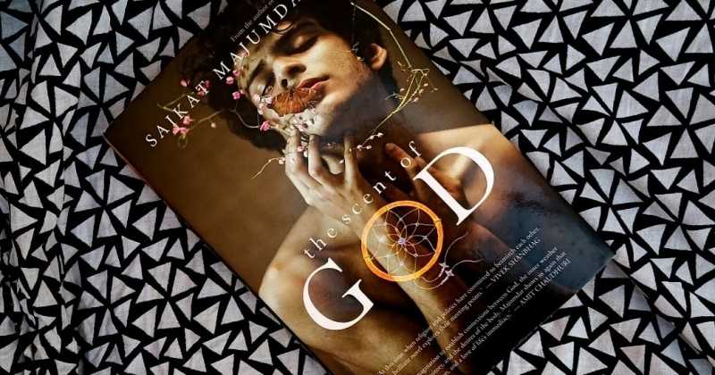#BookReview ; The Scent Of God By Saikat Majumdar