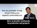 (En) How To Identify Bottlenecks In Production And Projects