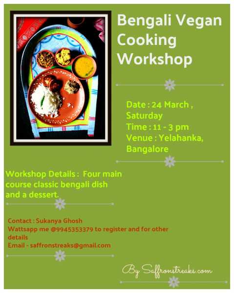 {Event Announcement} - Bengali Vegan Cooking Workshop At Bangalore