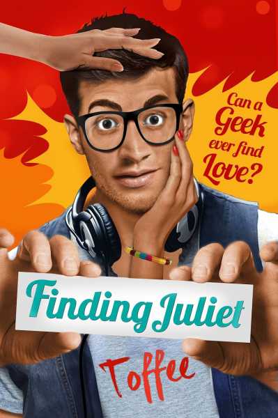  Finding Juliet - A Modern Take On Relationships! 