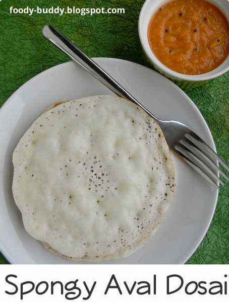  Foody - Buddy: Spongy Aval Dosai | Poha Dosa | Easy Dosa Recipe