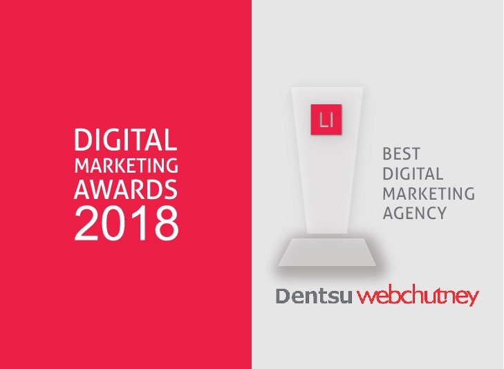 #LIDMAwards18 - Dentsu Webchutney Wins Best Digital Marketing Agency