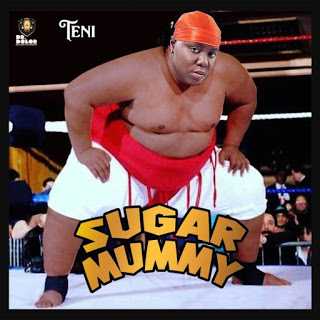 [Lyrics] Teni - Sugar Mummy