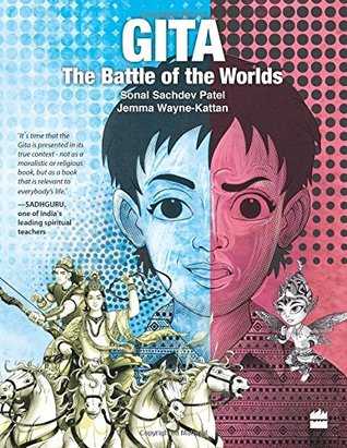 #MithilaReviewsBooks - Gita: The Battle Of The Worlds By Sonal Sachdev Patel