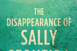 #MithilaReviewsBooks - The Disappearance of Sally Sequeira by Bhaskar Chattopadhyay