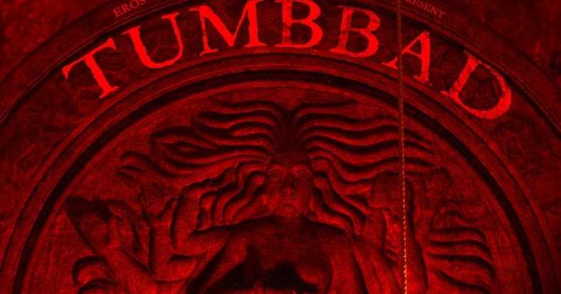 अभूतपूर्व भयाविष्कार -तुंबाड