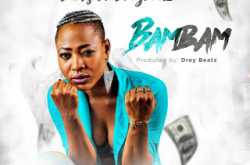 [Music] Damsel - BAMBAM Ft Drey Beatz 