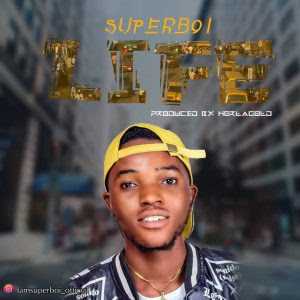 [Music] Super Boi - Life