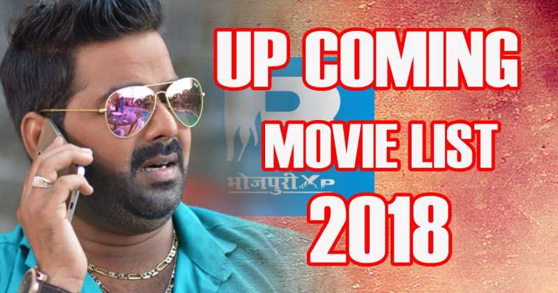 "Pawan Singh" Upcoming Movies 2018, 2019: 
