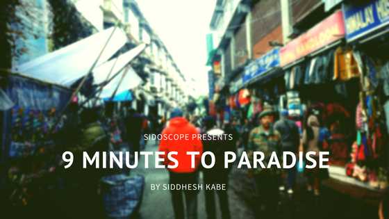 [Short Story] Nine Minutes To Paradise