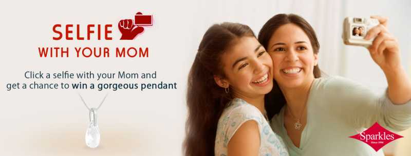 #SparklesSelfiewithMom Contest To Celebrate Mother