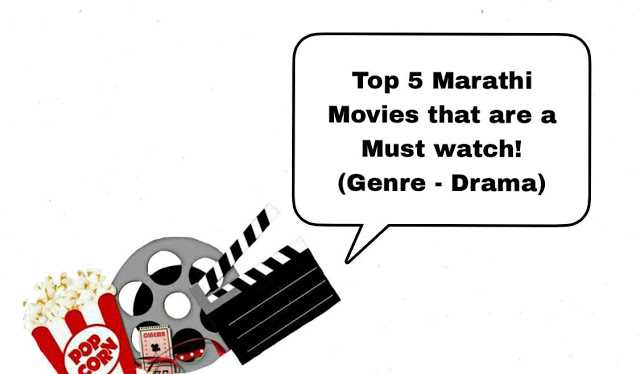                                              The Chicster Diaries: Top 5 Marathi Movies That Are A Must Watch! (Genre - Drama)