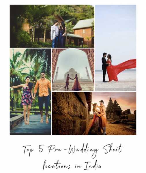                                             The Chicster Diaries: Top 5 Pre-wedding Shoot Locations In India