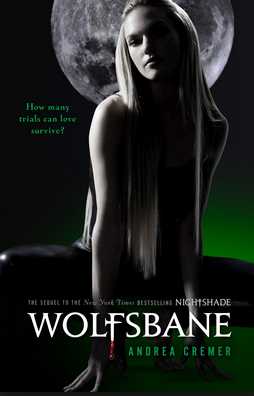  Wolfsbane By Andrea Cremer | Anti-Drug Reads 