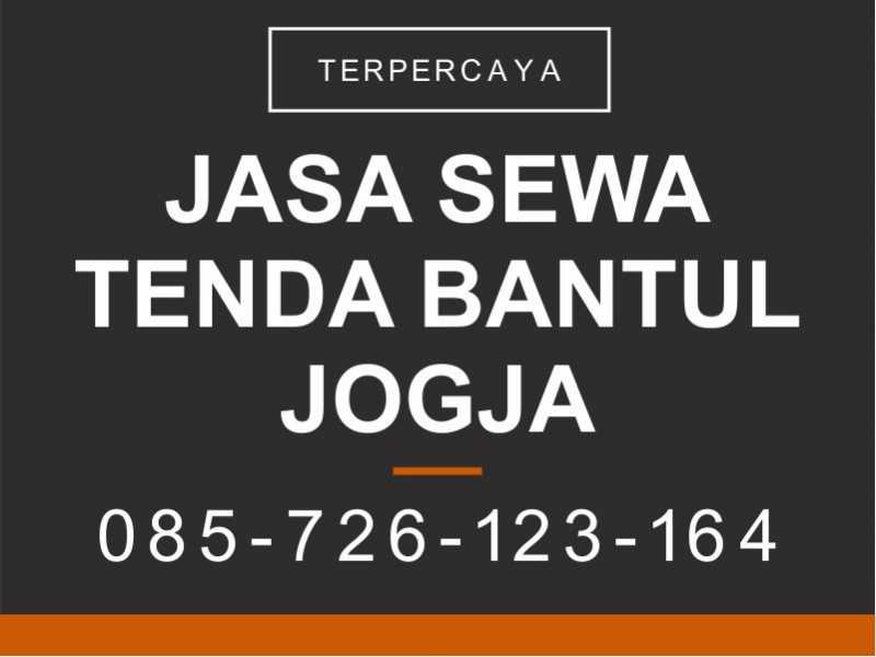 085.726.123.164 | SEWA TENDA MURAH BANTUL JOGJA TERPERCAYA