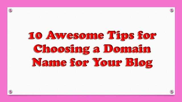 10 Awesome Tips For Choosing A Domain Name For Your Blog | Techy Ways