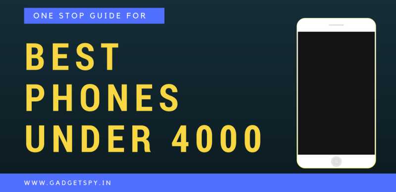 10 Best 4G Mobiles Under Rs 4,000 India (2GB RAM) | April 2019