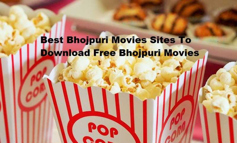 10 Best Bhojpuri Movies Sites For Bhojpuri Movie Download