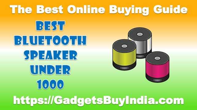 10 Best Bluetooth Speakers Under 1000 Rs In India 2019 [Experts Picks]