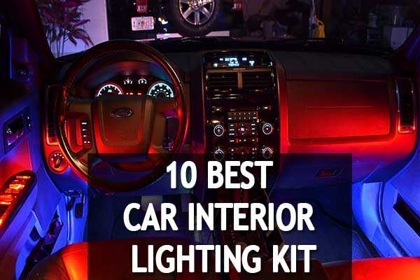 10 Best Car Interior LED Lights 2019 Reviews