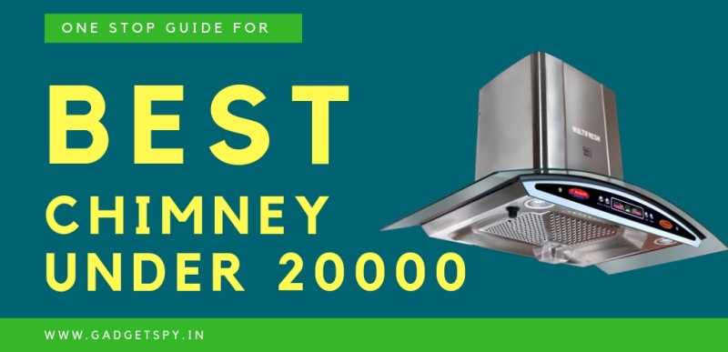 10 Best Kitchen Chimney Under Rs 10000 In India | April 2019