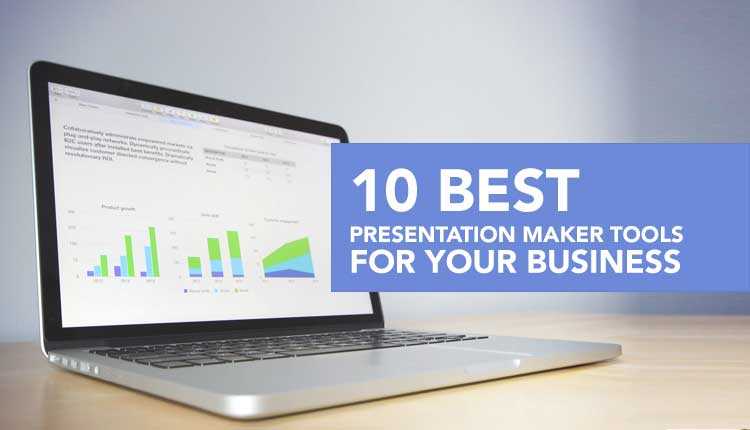 10 Best Presentation Maker Tools For Your Business
