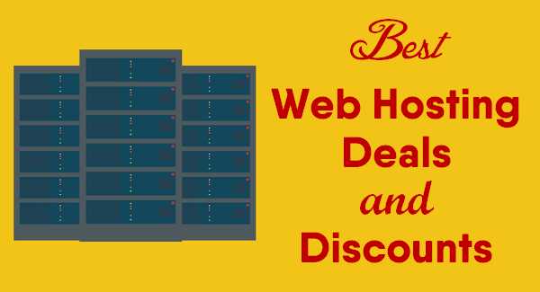 10+ Best Web Hosting Deals (Coupons & Promo Codes) In 2019 - Web Hosting Insights