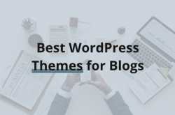 10 Best WordPress Themes for Personal Blogs in 2018