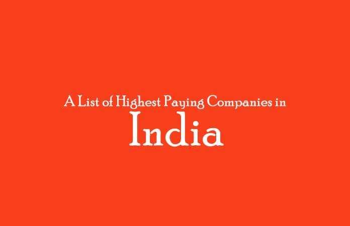 10 Highest Paying Companies In India | LetUsPublish