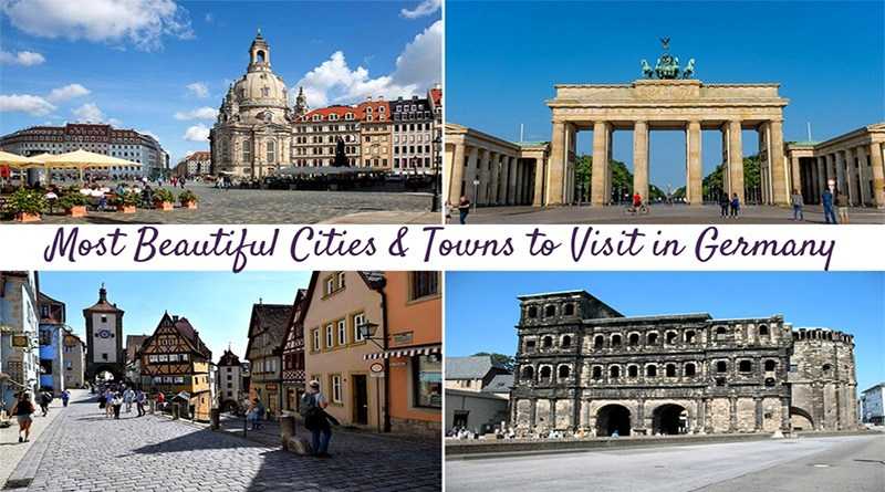 10 Most Beautiful Cities And Towns To Visit In Germany