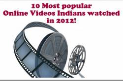 10 Most Popular Online Videos Indians watched in 2012!