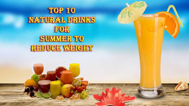 10 Natural Drinks For Summer