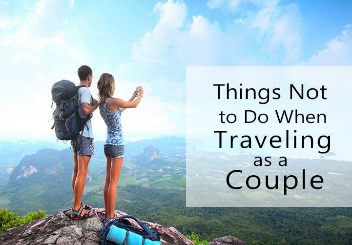 10 Things Not To Do When Traveling To Darjeeling And Sikkim As Couples