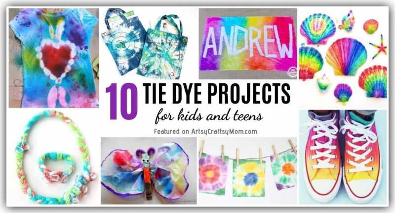 10 Tie Dye Projects For Kids And Teens
