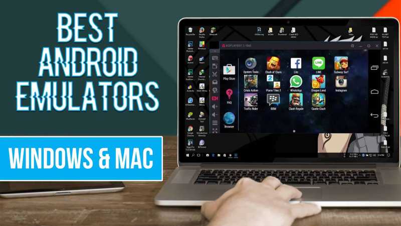 10 Best Android Emulators For Windows PC And Mac In 2019