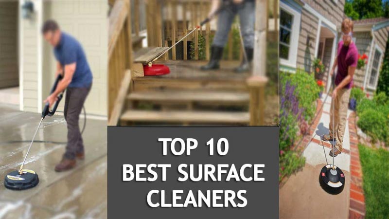 10 Best Surface Cleaners For Pressure Washers Reviews 2018