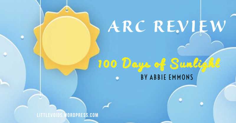 100 Days Of Sunlight | ARC Review