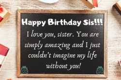 101 Awesome Happy Birthday Wishes For Sister | You Will Be Surprised