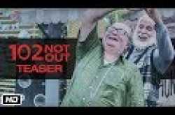 102 Not Out - Official Teaser