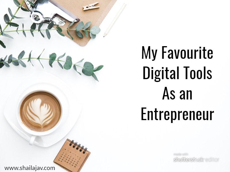 11 Best Digital Tools For Entrepreneurs And Work From Home Professionals